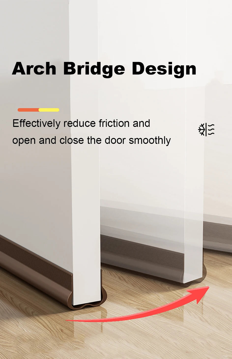 Arch Bridge Design door draft stopper showing a smooth opening and closing mechanism.