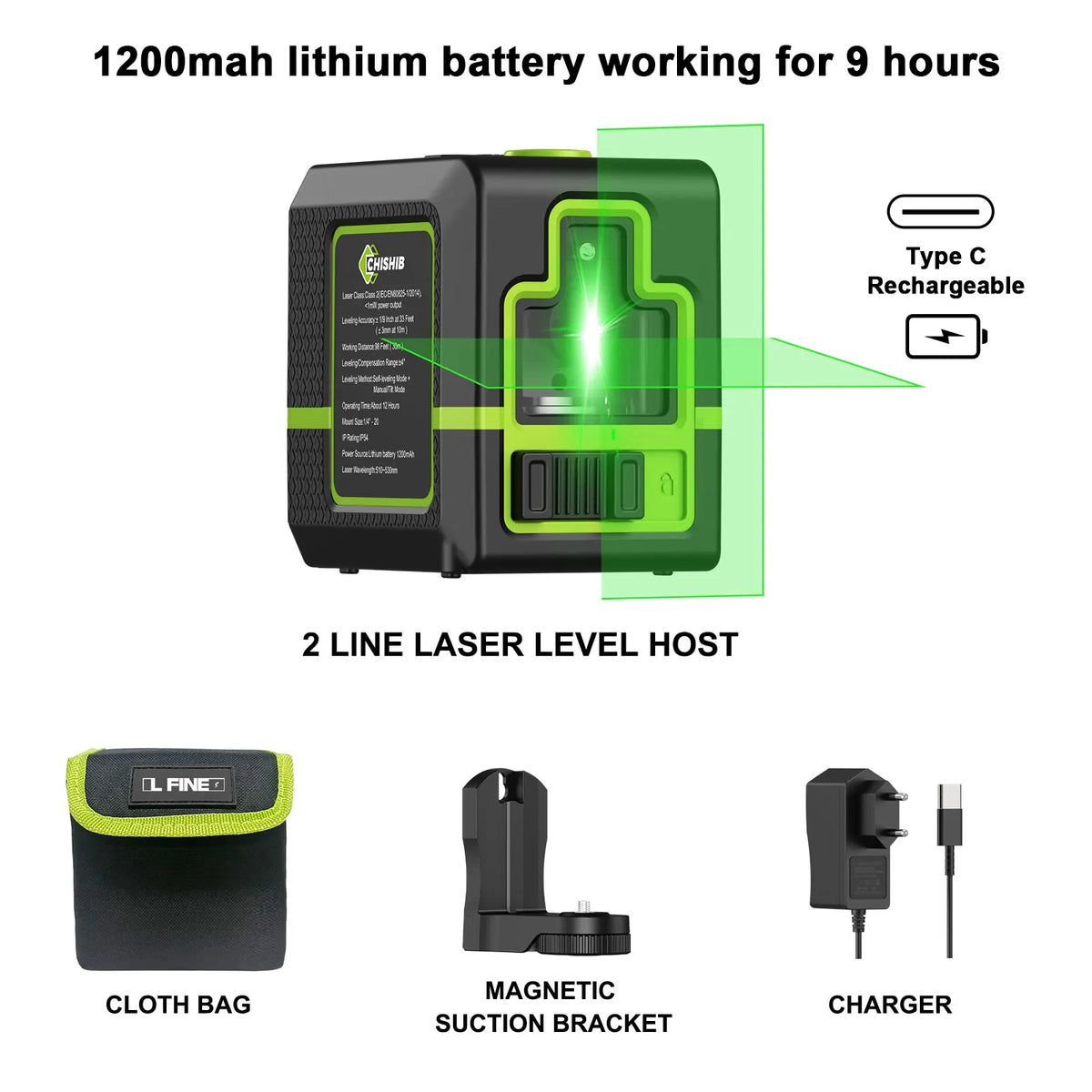 A black 1200mah lithium battery working for 9 hours, a 2 line laser level host, a cloth bag, a magnetic suction bracket, and 